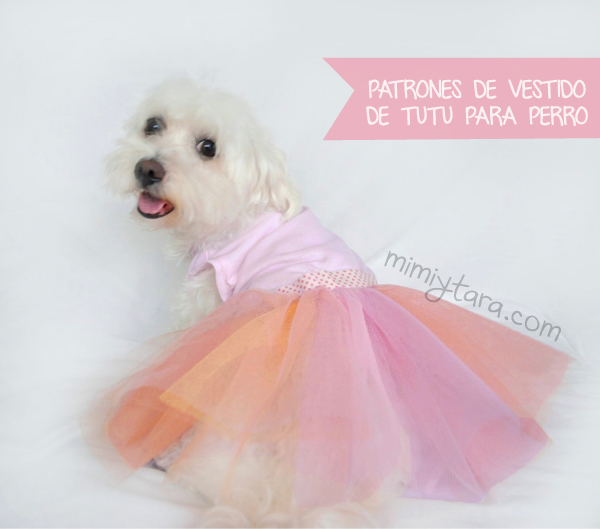 Patrón de tutu para perro | Mimi Tara